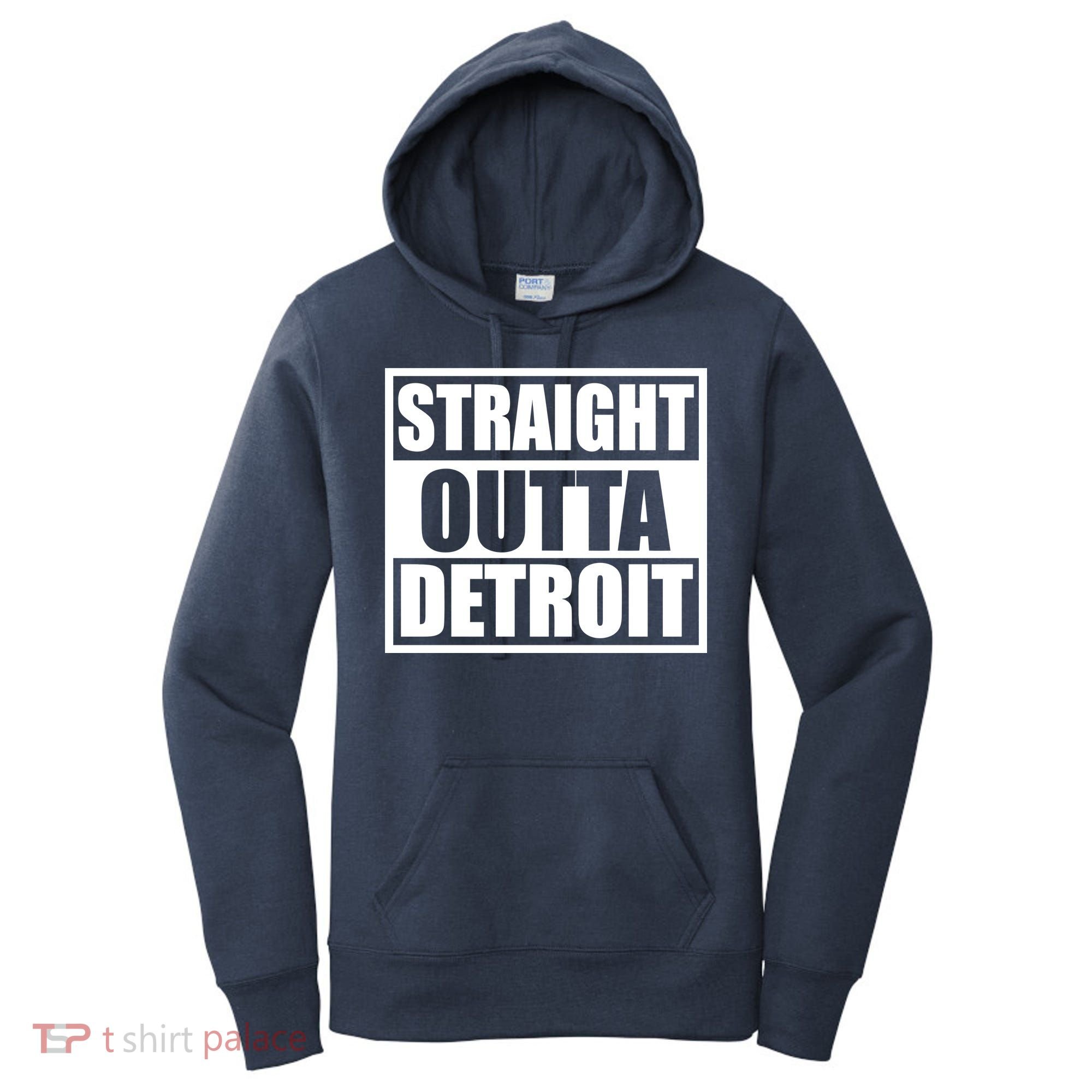 Striaght Outta Detroit Michigan Women's Hoodie
