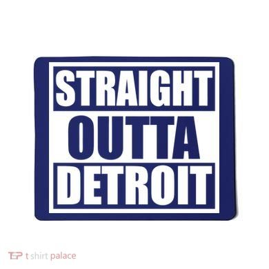 Striaght Outta Detroit Michigan Mousepad