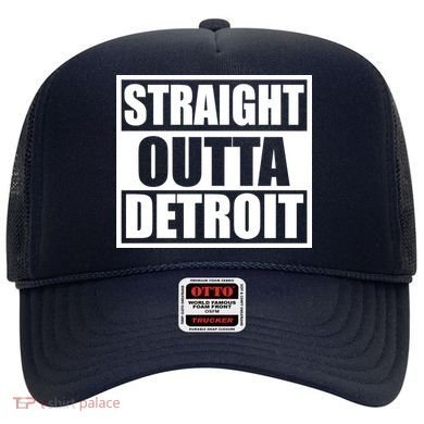 Striaght Outta Detroit Michigan Hat