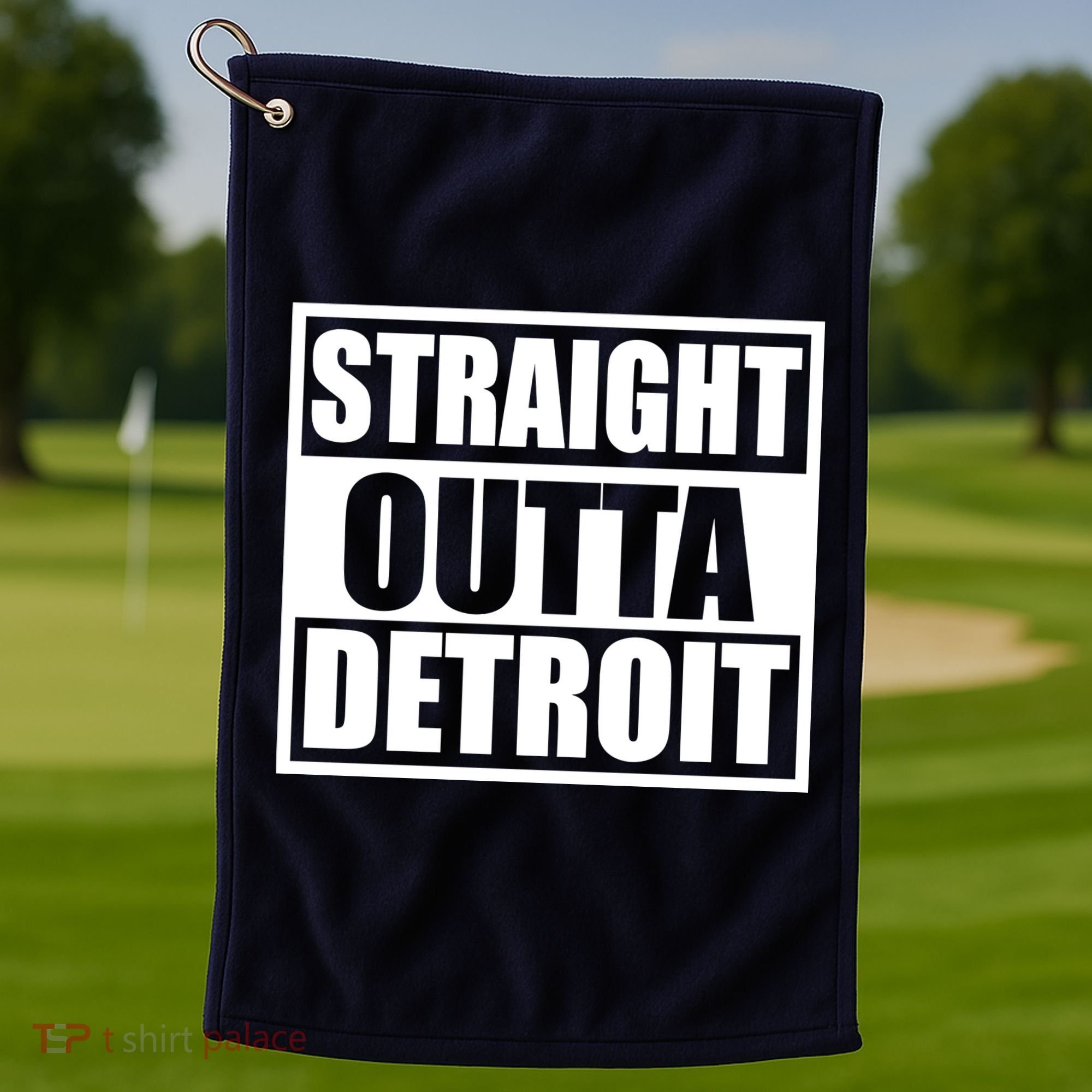 Striaght Outta Detroit Michigan Golf Towel
