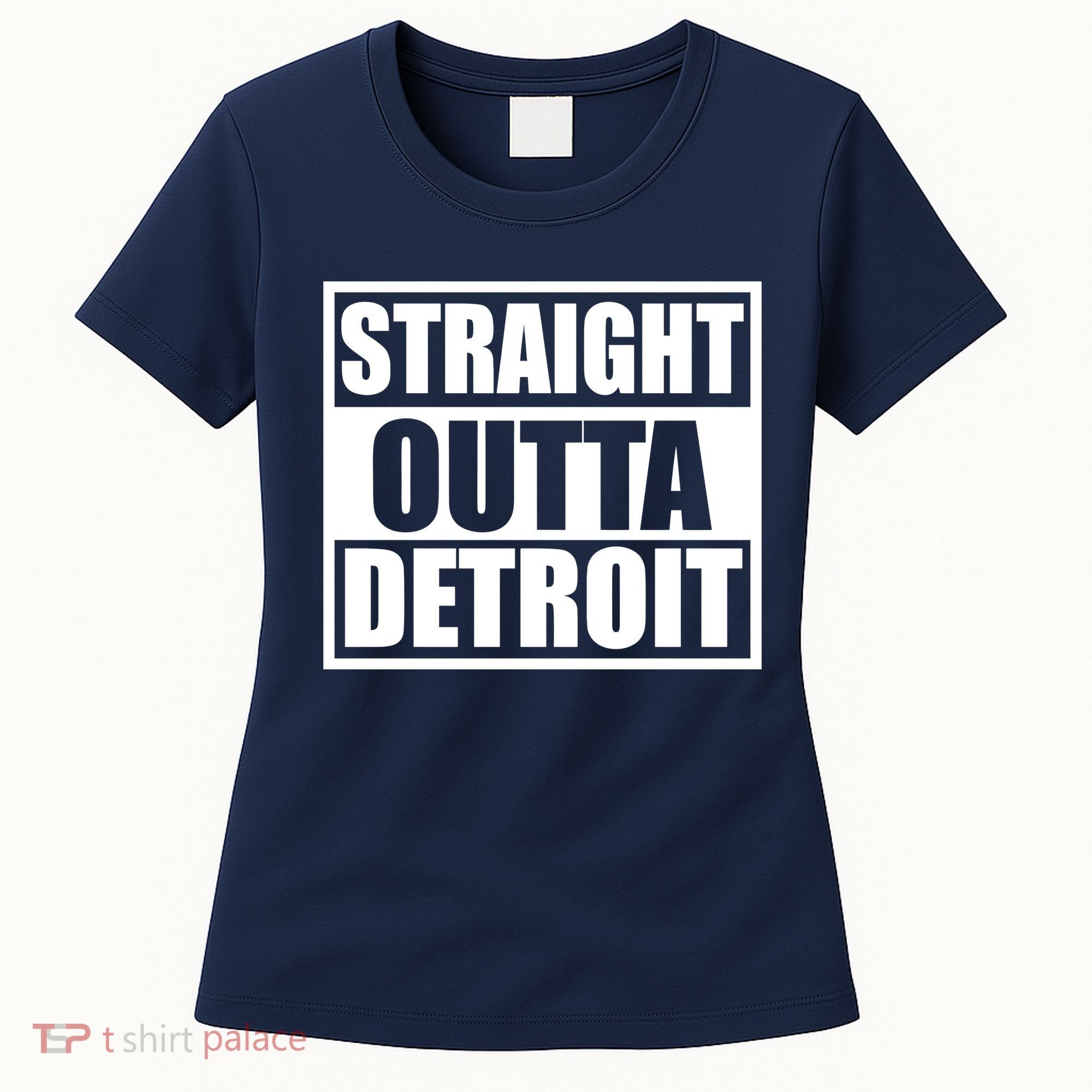 Striaght Outta Detroit Michigan Women's T-Shirt