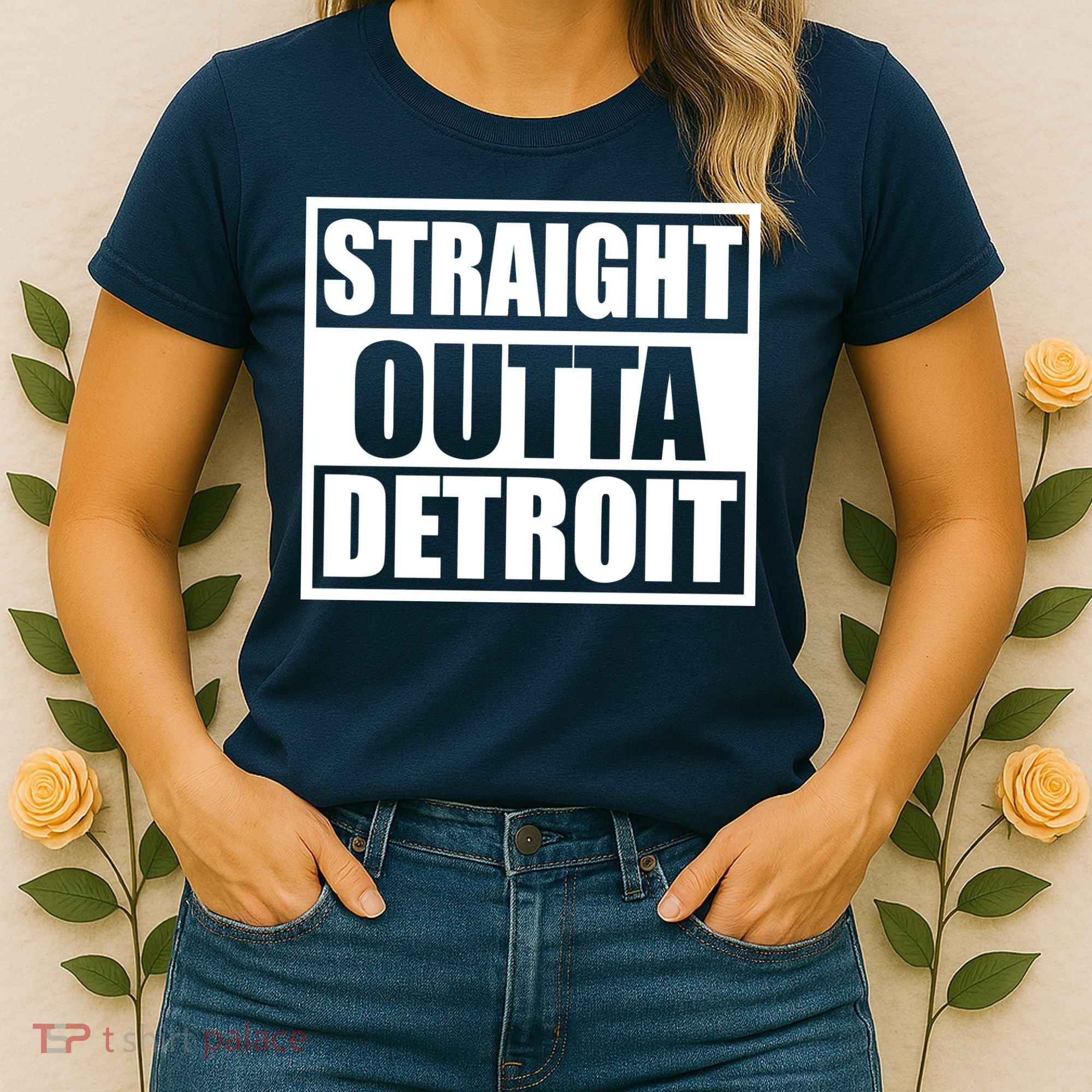 Striaght Outta Detroit Michigan Women's T-Shirt