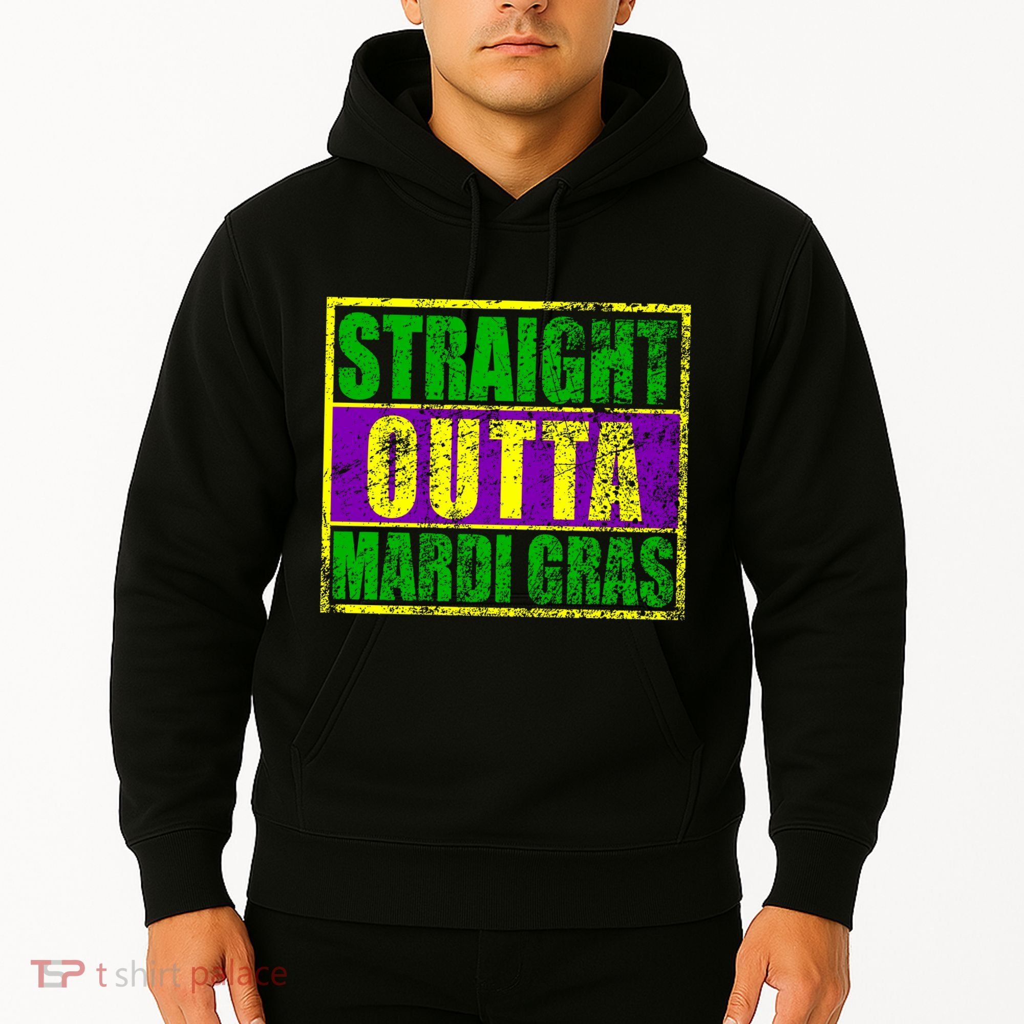 Striaght Outta Mardi Gras New Orleans Party Hoodie