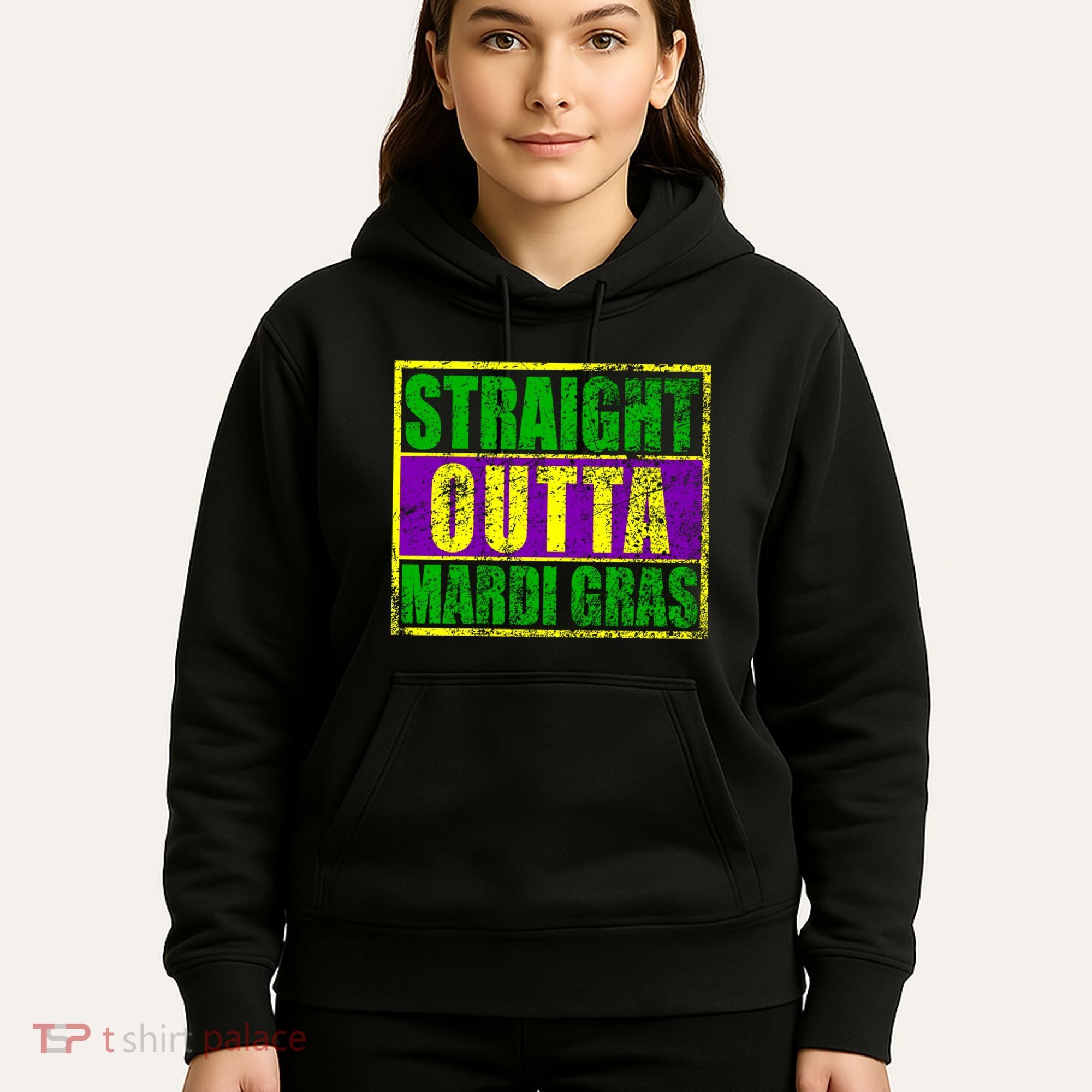 Striaght Outta Mardi Gras New Orleans Party Hoodie