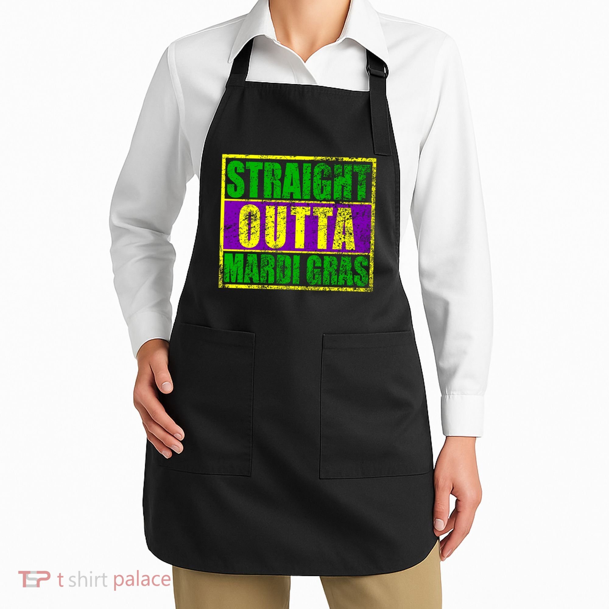 Striaght Outta Mardi Gras New Orleans Party Apron