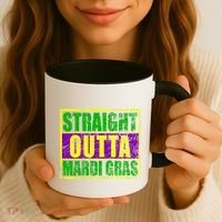Striaght Outta Mardi Gras New Orleans Party Coffee Mug thumb 3