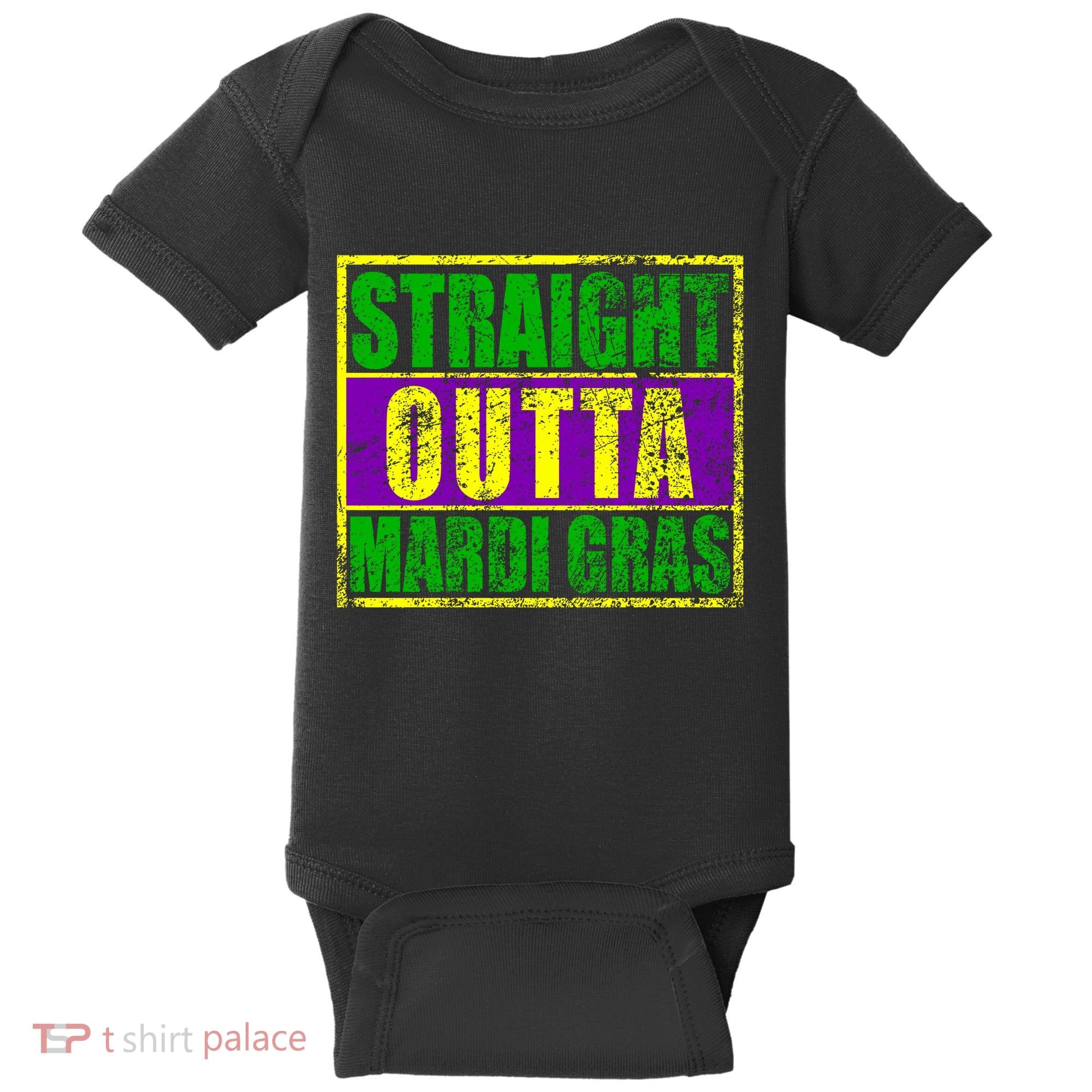 Striaght Outta Mardi Gras New Orleans Party Baby Bodysuit