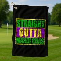 Striaght Outta Mardi Gras New Orleans Party Golf Towel thumb 1