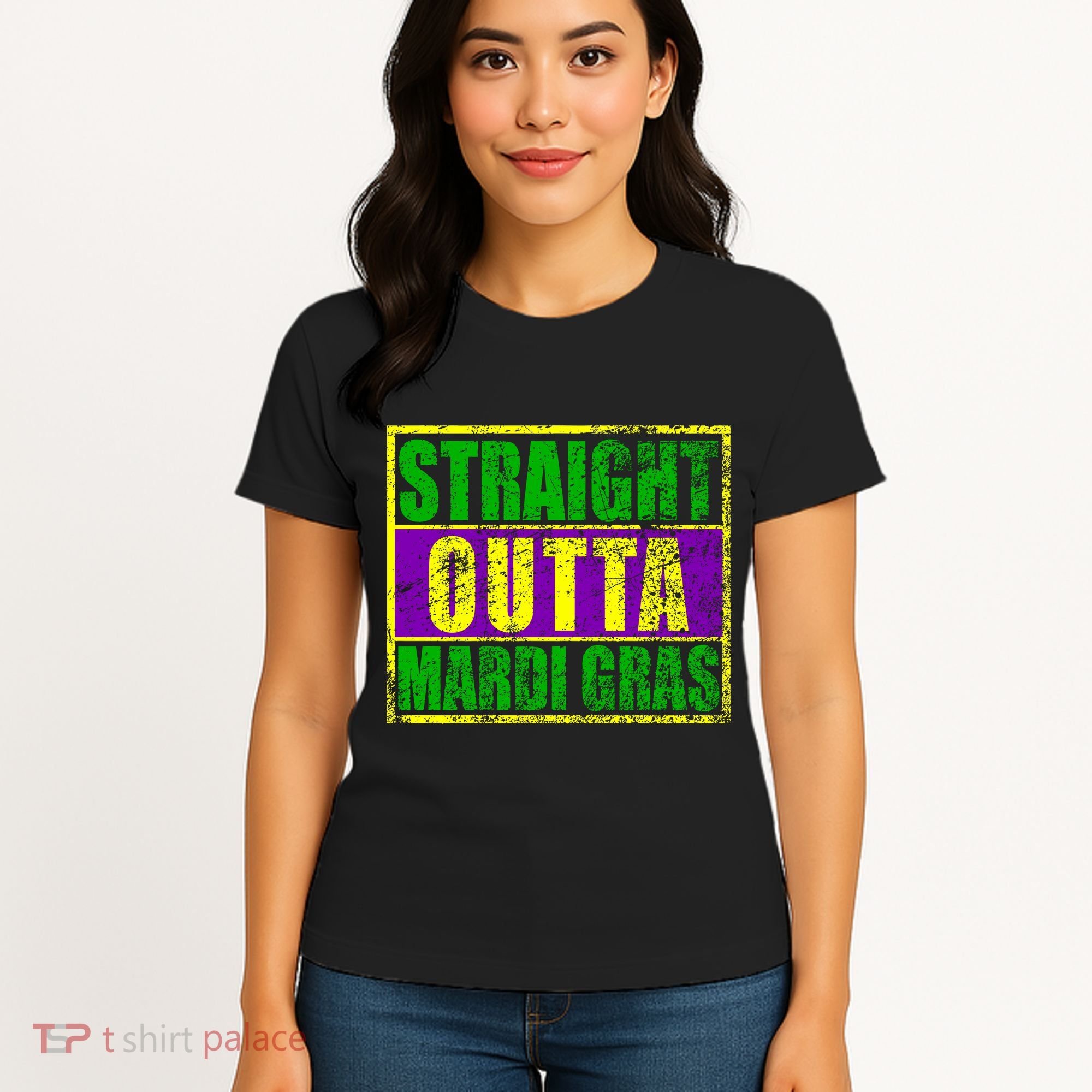 Striaght Outta Mardi Gras New Orleans Party Women's T-Shirt