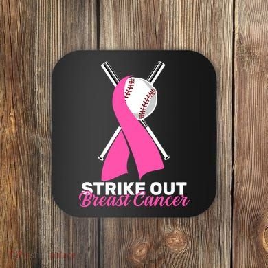 Strike Out Breast Cancer Coaster