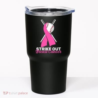 Strike Out Breast Cancer Tumbler