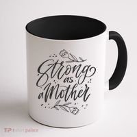 Strong As A Mother Coffee Mug thumb 1