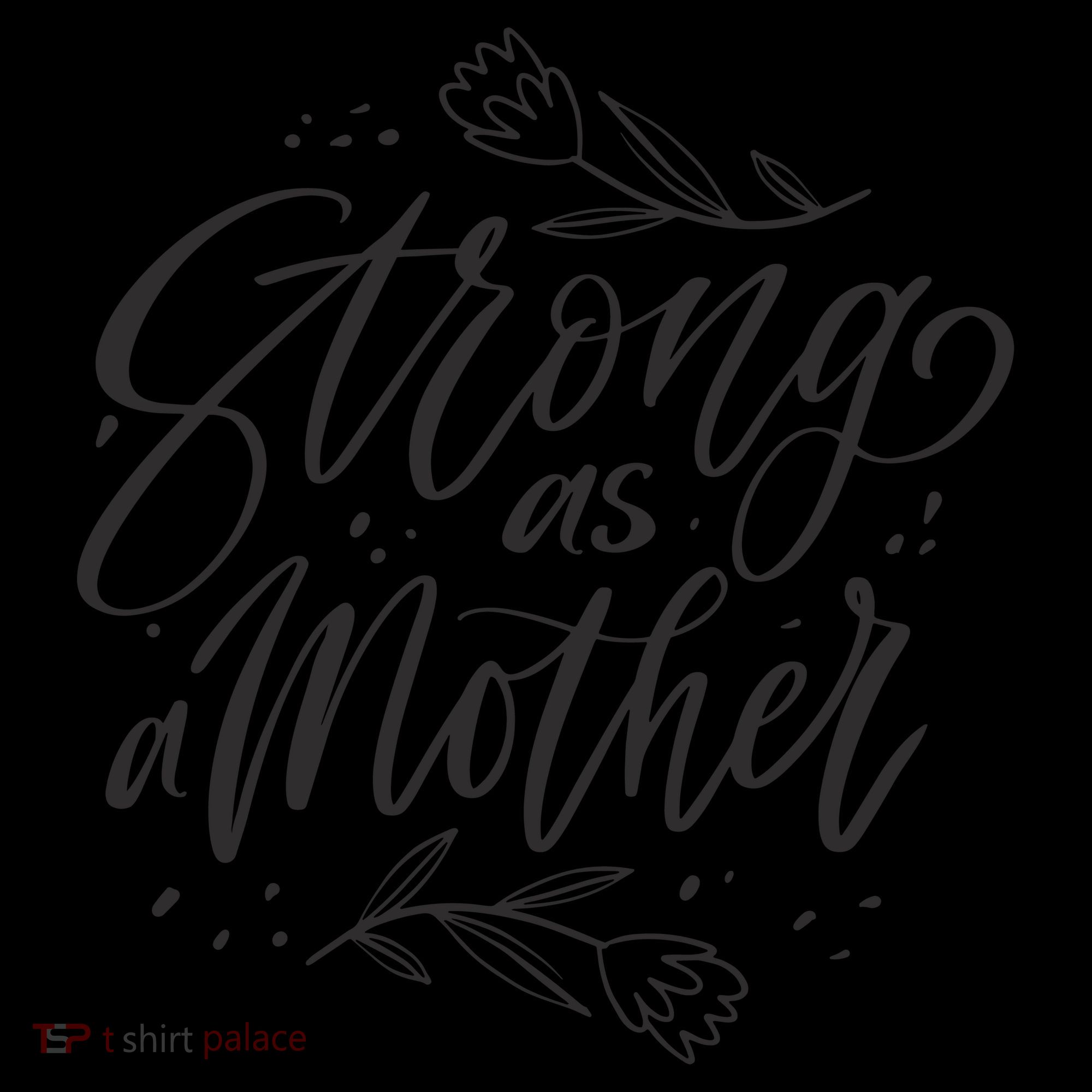 Strong As A Mother Mousepad
