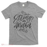 Strong As A Mother T-Shirt thumb 0
