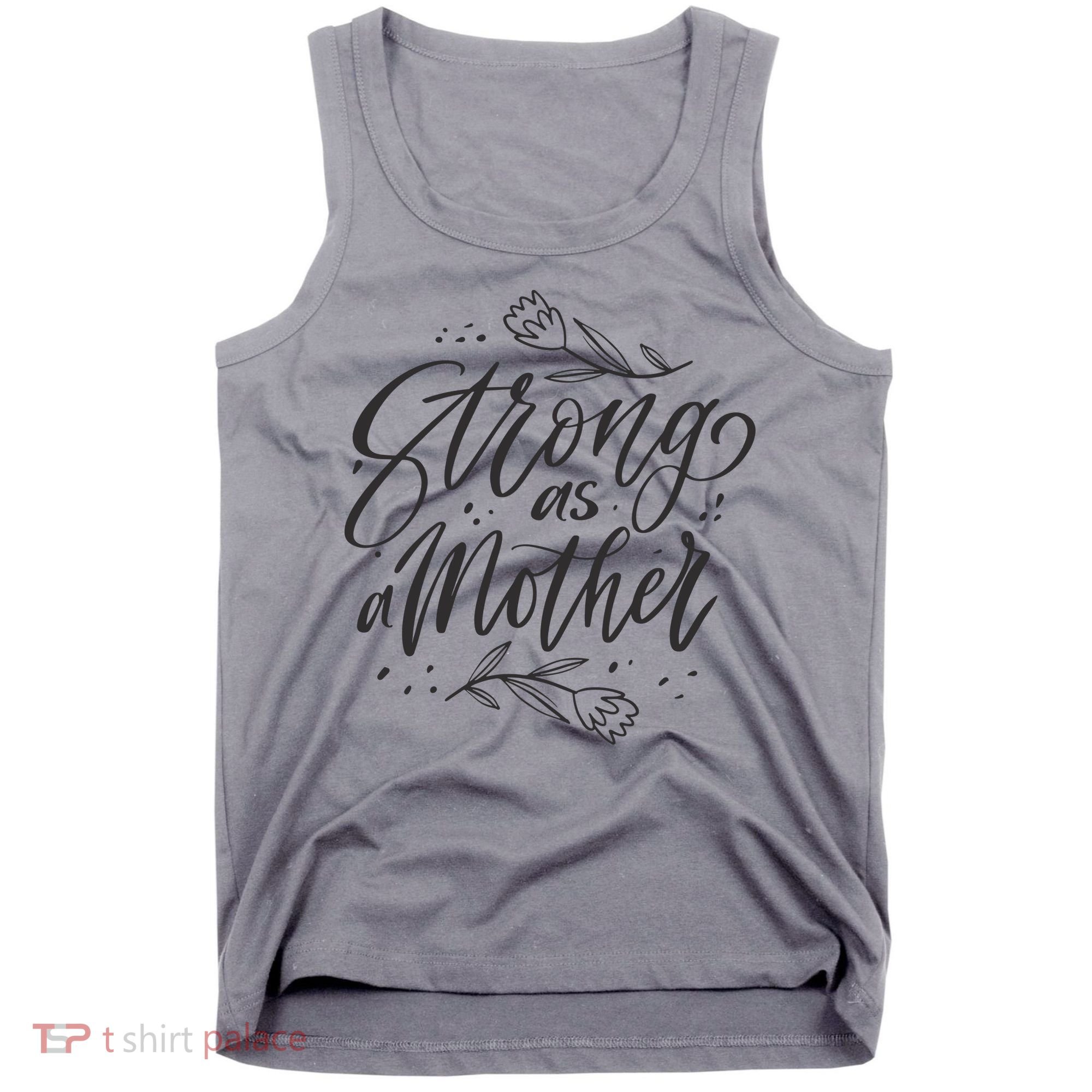 Strong As A Mother Tank Top