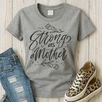 Strong As A Mother Women's T-Shirt thumb 3