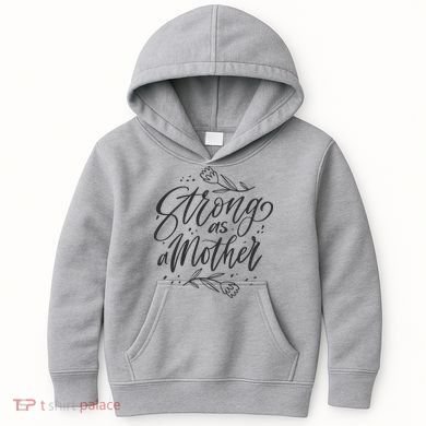Strong As A Mother Kids Hoodie