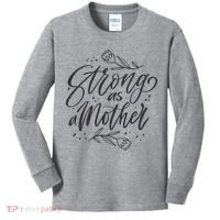 Strong As A Mother Kids Long Sleeve Shirt thumb 0