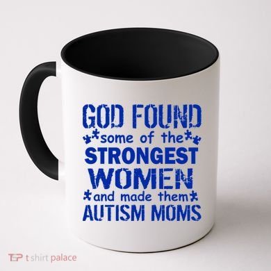 Strong Autism Mom Quote Coffee Mug