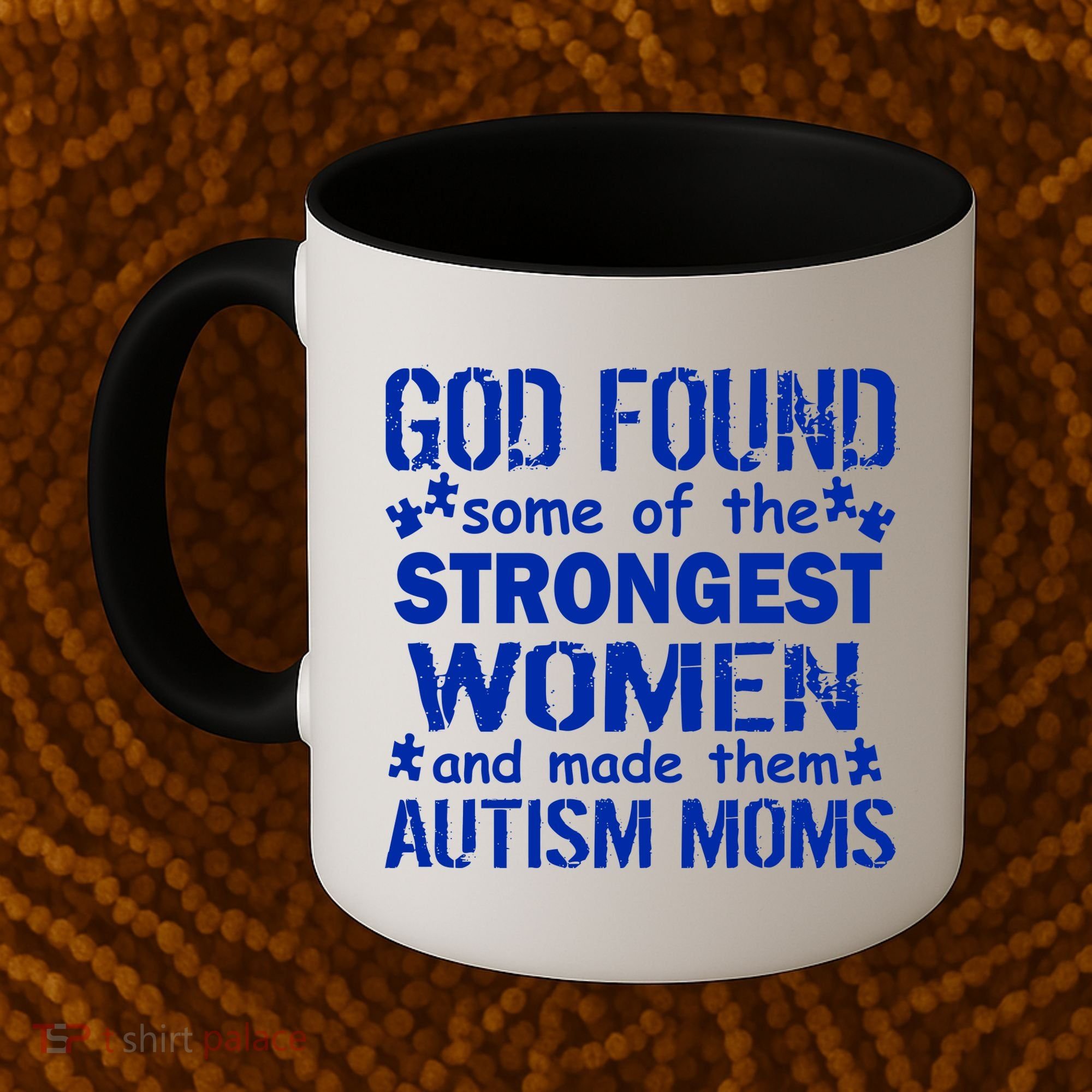 Strong Autism Mom Quote Coffee Mug