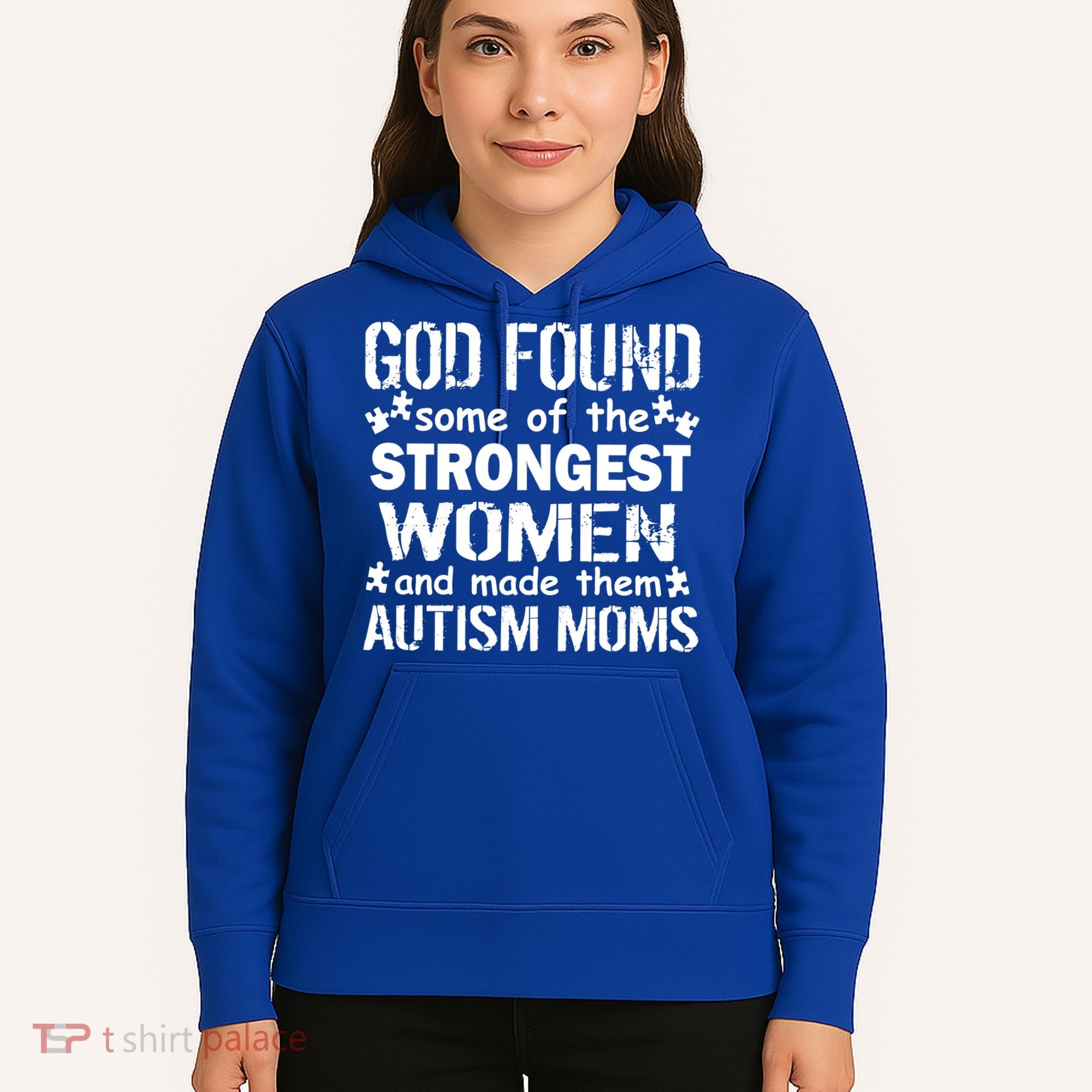 Strong Autism Mom Quote Hoodie