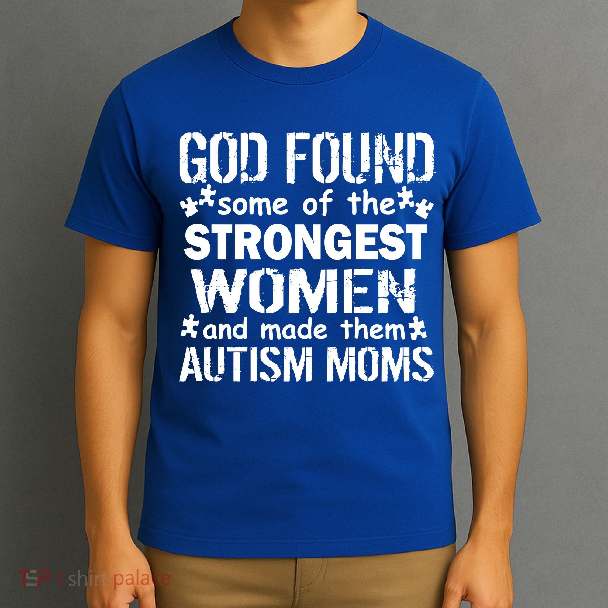 Strong Autism Mom Quote T-Shirt