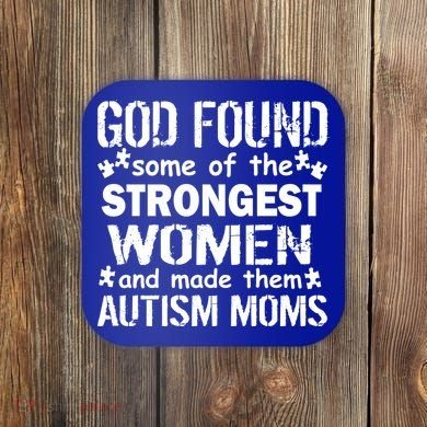 Strong Autism Mom Quote Coaster