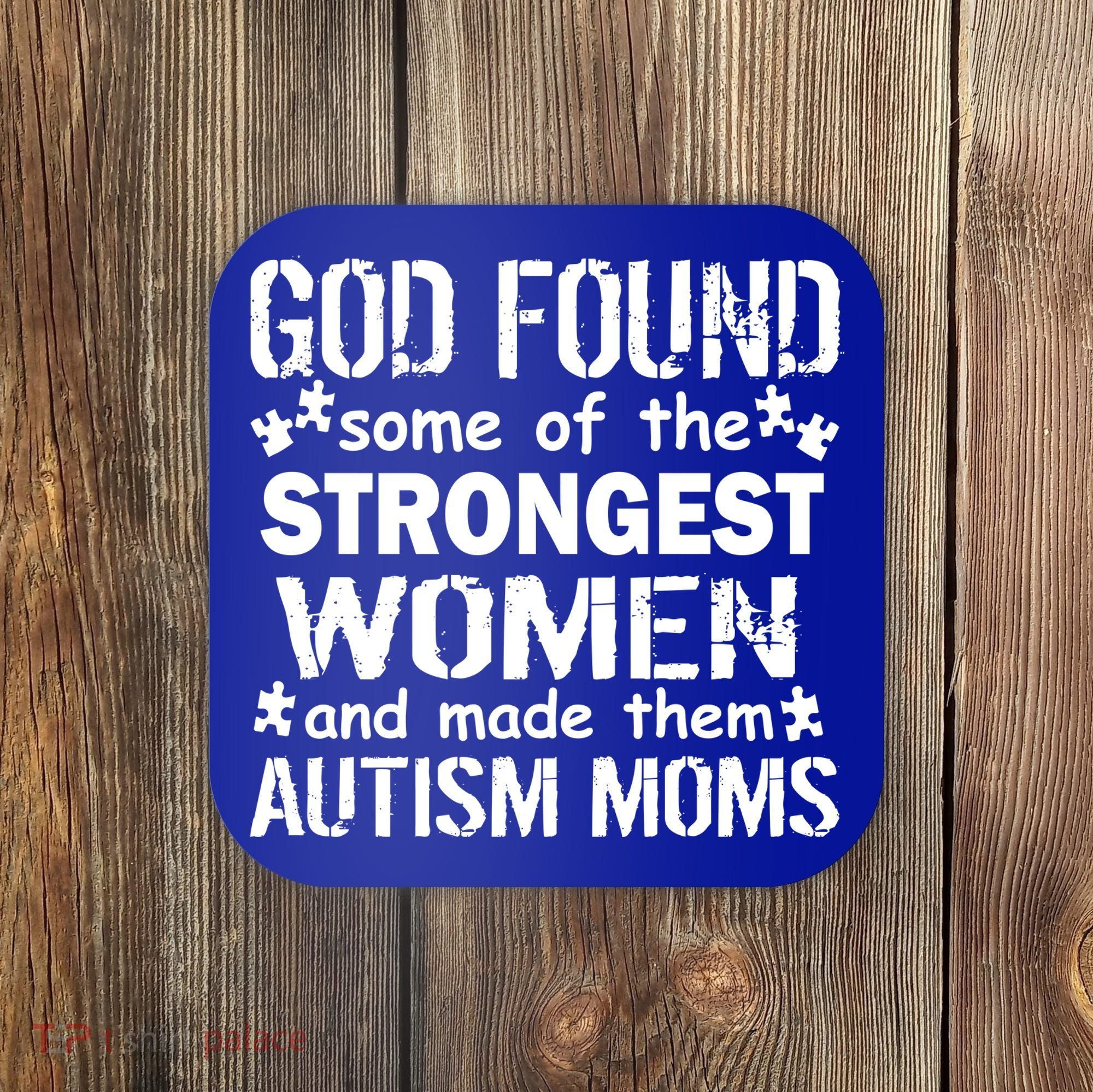Strong Autism Mom Quote Coaster
