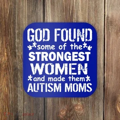 Strong Autism Mom Quote Coaster