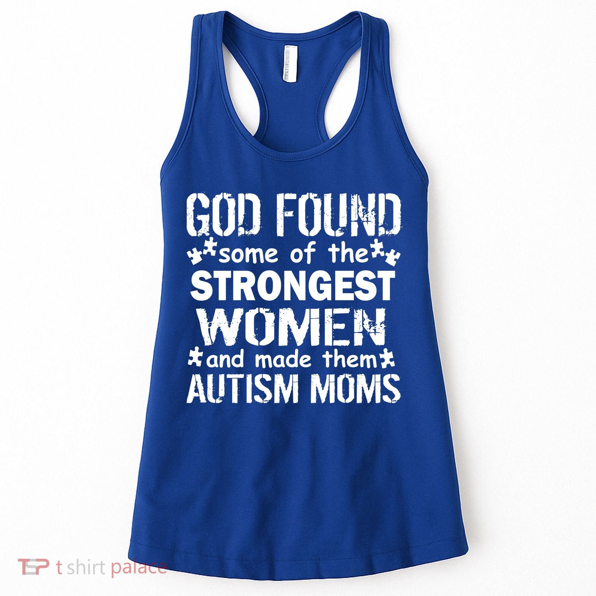 Strong Autism Mom Quote Women's Tank Top