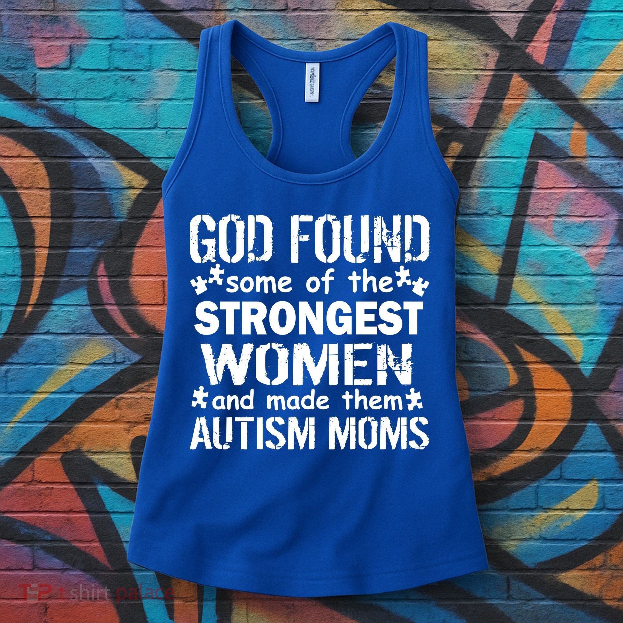 Strong Autism Mom Quote Women's Tank Top