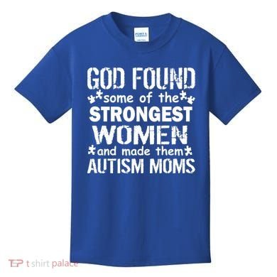 Strong Autism Mom Quote Kids T-Shirt