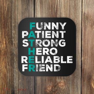 Strong Father Meaning Coaster