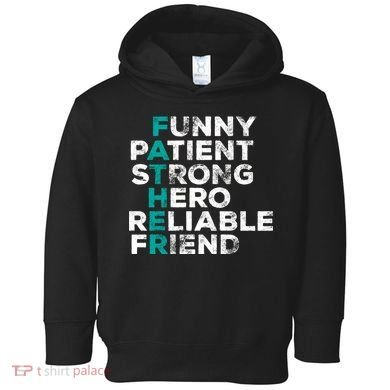 Strong Father Meaning Toddler Hoodie