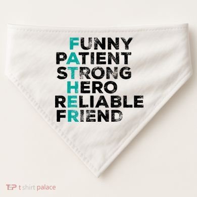 Strong Father Meaning USA-Made Doggie Bandana