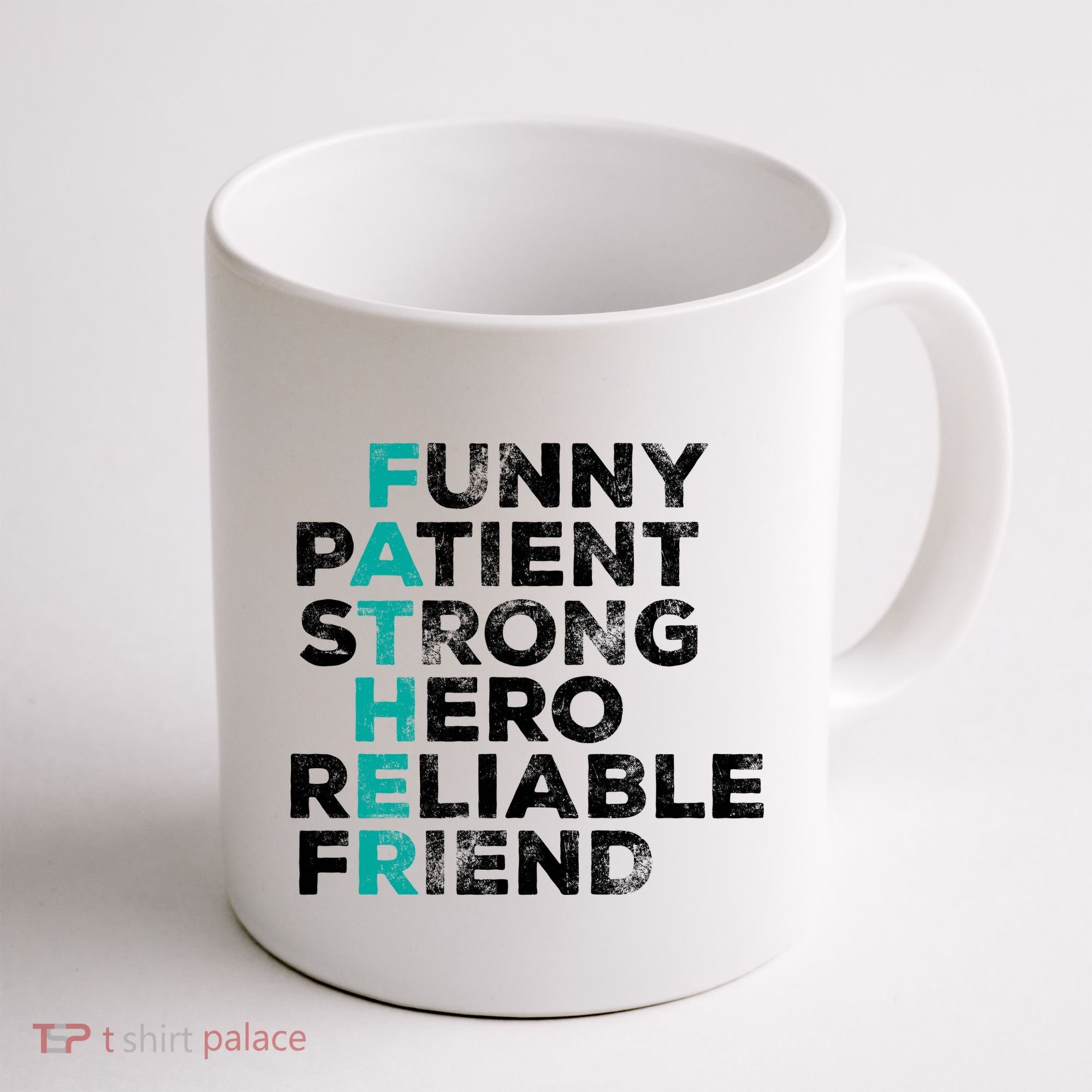 Strong Father Meaning Coffee Mug
