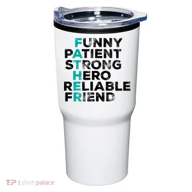 Strong Father Meaning Tumbler
