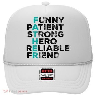 Strong Father Meaning Hat