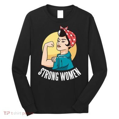Strong Female Long Sleeve Shirt