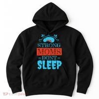 Strong Moms Don't Sleep Hoodie thumb 0