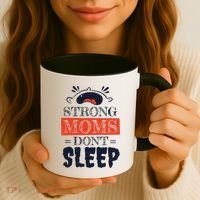 Strong Moms Don't Sleep Coffee Mug thumb 3