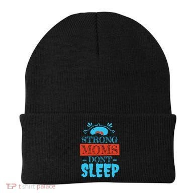 Strong Moms Don't Sleep Beanie