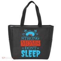 Strong Moms Don't Sleep Tote Bag thumb 0