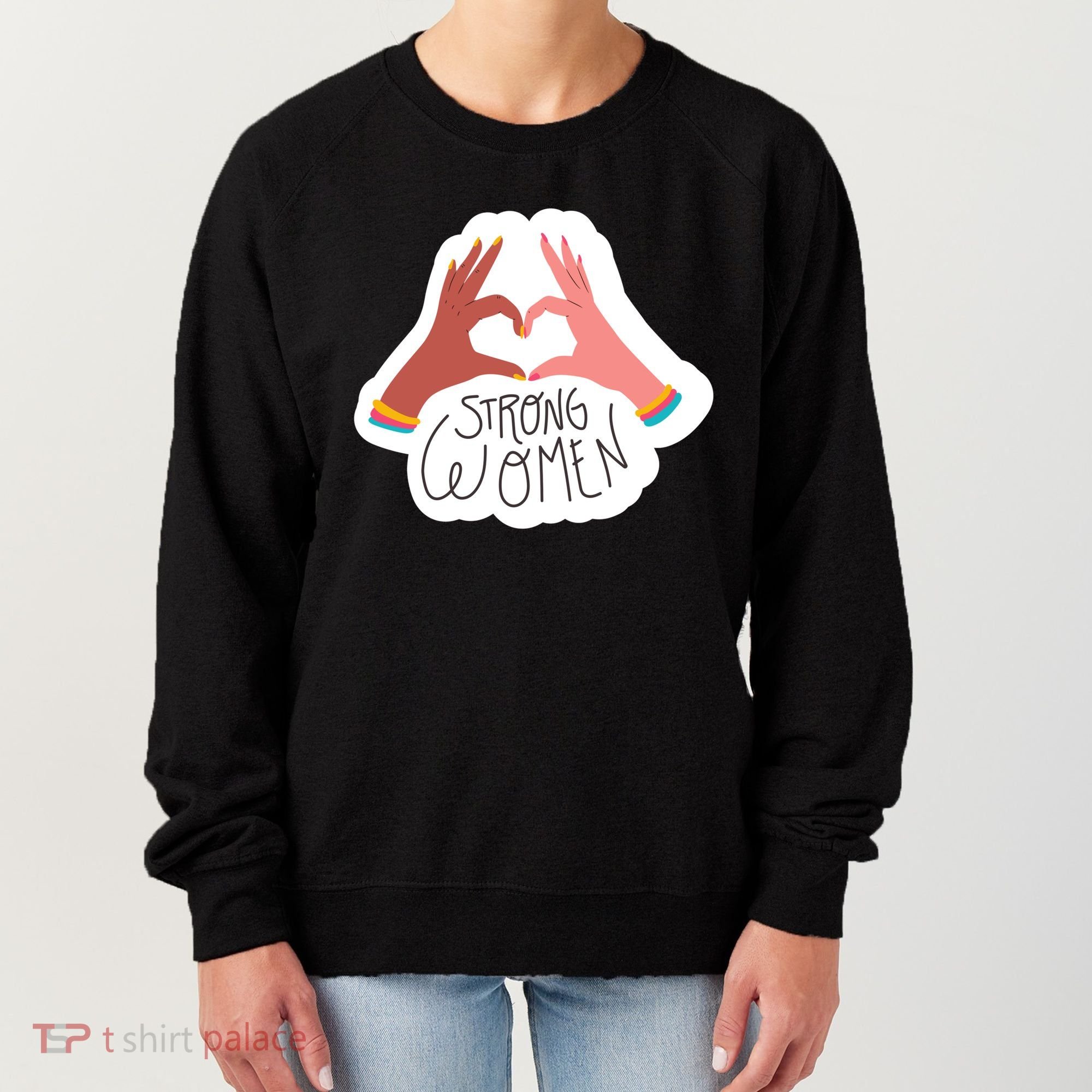 Strong Women Heart Women's Sweatshirt