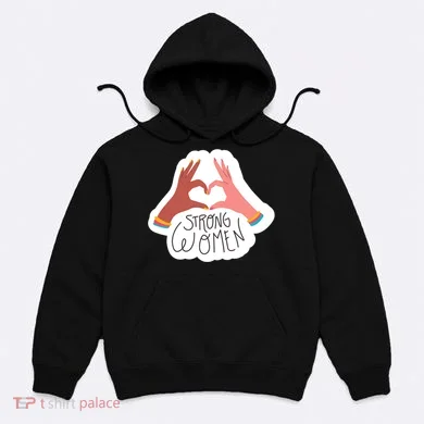 Strong Women Heart Hoodie