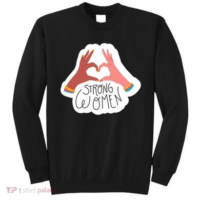 Strong Women Heart Sweatshirt