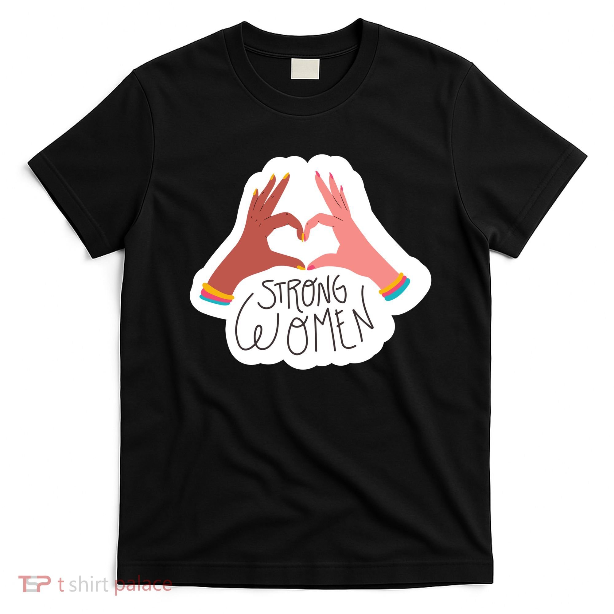 Strong Women Heart T-Shirt