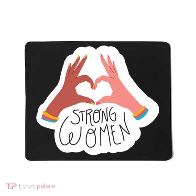 Strong Women Heart Mousepad