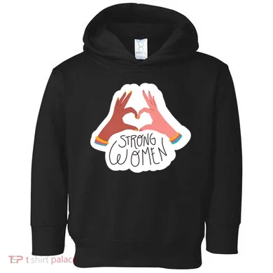 Strong Women Heart Toddler Hoodie