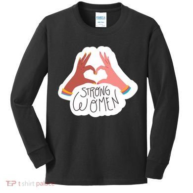 Strong Women Heart Kids Long Sleeve Shirt